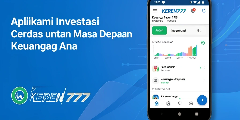 Tampilan antarmuka KEREN777 yang modern dan intuitif untuk investasi.